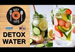 Detox Water For Good Health and Skin City Ki Rasoi Radio City Jalandhar